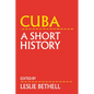Cuba: A Short History - Hardcover