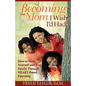 Becoming the Mom I Wish I'd Had: How to Heal Yourself and Your Family Through HEART-Based Parenting - Paperback