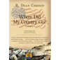 Where Did My Country Go? - Hardcover