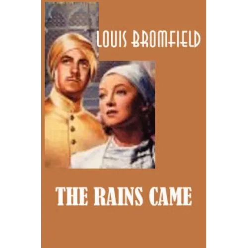 The Rains Came - Paperback