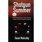 Shotgun Summer - Paperback