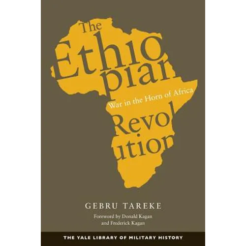 The Ethiopian Revolution: War in the Horn of Africa - Paperback