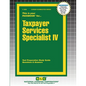 Taxpayer Services Specialist IV - Paperback