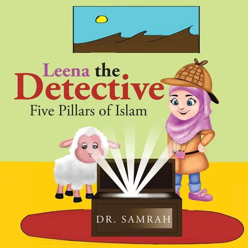 Leena the Detective: Five Pillars of Islam - Paperback
