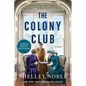 The Colony Club - Paperback