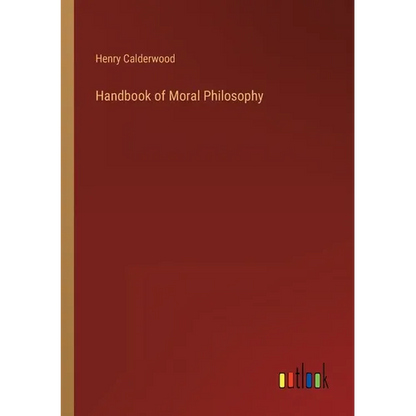 Handbook of Moral Philosophy - Paperback