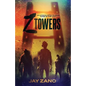 Z Towers: An Apocalyptic Plague: MADE IN the U.S.A. - Paperback