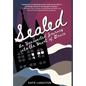 Sealed: An Unexpected Journey into the Heart of Grace - Hardcover