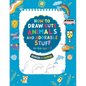How To Draw Cute Animals And Adorable Stuff for kids 5-12: Draw And Color - Paperback
