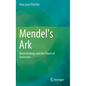 Mendel's Ark: Biotechnology and the Future of Extinction - Hardcover