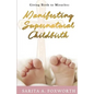 Giving Birth to Miracles: Manifesting Supernatural Childbirth - Paperback