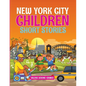 New York City Children Short Stories - Paperback
