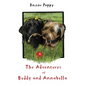 The Adventures of Buddy and Annabella - Paperback