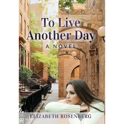 To Live Another Day - Hardcover