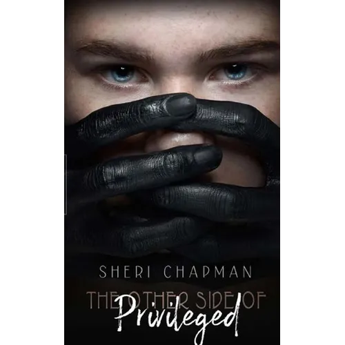 The Other Side of Privileged - Paperback