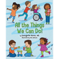 All the Things We Can Do! - Paperback