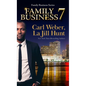 Family Business 7 - Library Binding