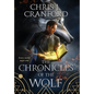 The Chronicles of the Wolf - Hardcover