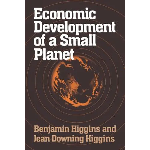Economic Development of a Small Planet - Paperback