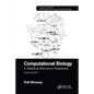 Computational Biology: A Statistical Mechanics Perspective, Second Edition - Paperback