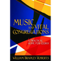 Music and Vital Congregations: A Practical Guide for Clergy - Paperback