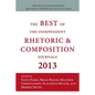 Best of the Independent Journals in Rhetoric and Composition 2013 - Paperback