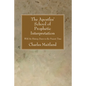 The Apostles' School of Prophetic Interpretation - Paperback