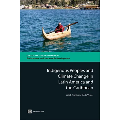 Indigenous Peoples and Climate Change in Latin America and the Caribbean - Paperback