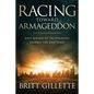 Racing Toward Armageddon: Why Advanced Technology Signals the End Times - Paperback