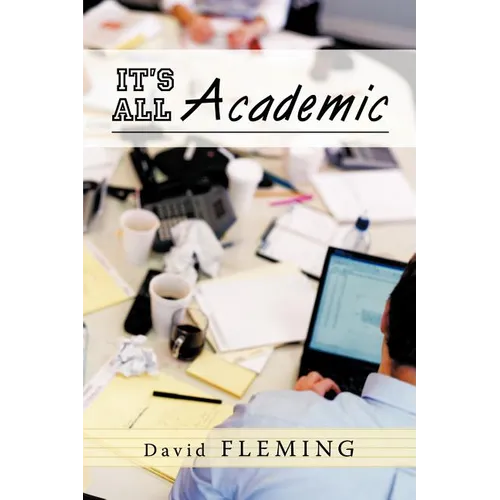 It's All Academic - Paperback