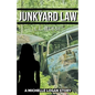 Junkyard Law: A Michelle Logan Story - Paperback