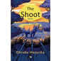 The Shoot: Stories - Paperback