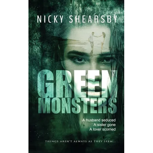 Green Monsters: A dark and twisted thriller - Paperback