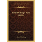 Birds of Swope Park (1920) - Paperback