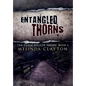 Entangled Thorns - Hardcover