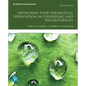 Developing Your Theoretical Orientation in Counseling and Psychotherapy - Paperback