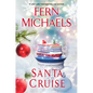 Santa Cruise: A Festive and Fun Holiday Story - Hardcover