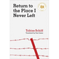 Return to the Place I Never Left - Paperback