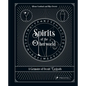 Spirits of the Otherworld: A Grimoire of Occult Cocktails and Drinking Rituals - Hardcover