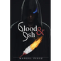Blood and Ash - Paperback