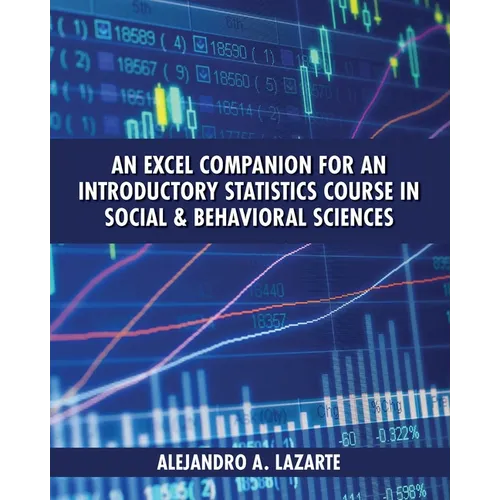 An Excel Companion for an Introductory Statistics Course in Social and Behavioral Sciences - Paperback