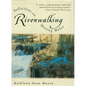 Riverwalking: Reflections on Moving Water - Paperback