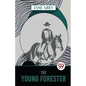 The Young Forester - Paperback