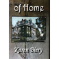 of Home - Hardcover