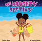 The Naughty Destiny - Paperback