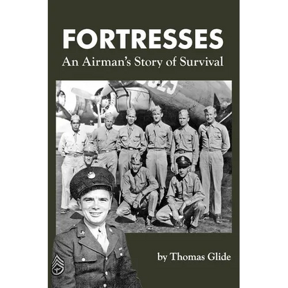 Fortresses: An Airman's Story of Survival - Paperback