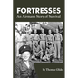Fortresses: An Airman's Story of Survival - Paperback