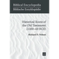 Historical Roots of the Old Testament (1200-63 BCE) - Paperback