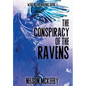 The Conspiracy of the Ravens - Hardcover