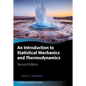 An Introduction to Statistical Mechanics and Thermodynamics - Paperback
